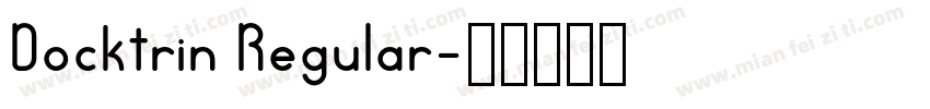 Docktrin Regular字体转换